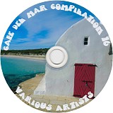 Various artists - CafÃ© del Mar Compilation 16