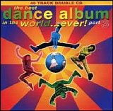 Various Artists - The Best Dance Album In the World...Ever Part 3