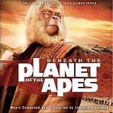 Leonard Rosenman - Beneath The Planet of The Apes