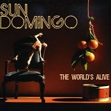 Sun Domingo - The World's Alive