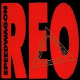 REO Speedwagon - The Second Decade of Rock and Roll 1981-1991