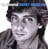 Barry Manilow - The Essential Barry Manilow CD1