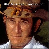 Don Williams - Anthology CD1