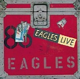The Eagles - Eagles Live CD1