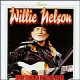 Willie Nelson - Willie Nelson Live