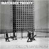 Matchbox 20 - Exile on Mainstream