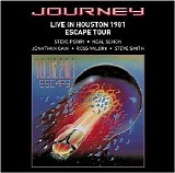 Journey - Live Houston 1981 Escape Tour
