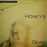 The Jesus And Mary Chain - Honey's Dead LP