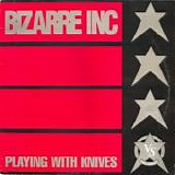 Bizarre Inc feat. Angie Brown - Playing with Knives 12"