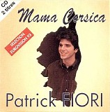 Patrick Fiori - Mama Corsica (ESC 1993, France)