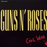 Guns N' Roses - The Civil War EP