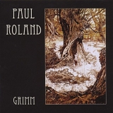 Roland, Paul - Grimm