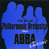Royal Philharmonic Orchestra, The - Plays ABBA Classic