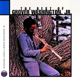 Grover Washington Jr. - Best of Grover Washington, Jr. [Disc 1]