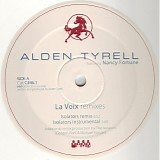 Alden Tyrell - La Voix (Remixes)