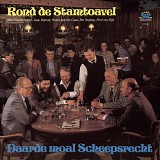 Various artists - Rond De Stamtoavel : Daarde Moal Scheepsrecht