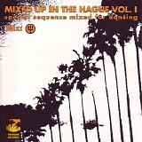 I-F - Mixed Up In The Hague Vol.1 (Special Sequence Mixed For Dancing)