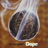 Various artists - Give 'em Enough Dope : Volume Three