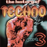 Various artists - The History Of Techno Part 3