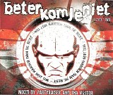 Various artists - Beter Kom Je Niet : 2007 (2CD/DVD)
