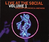 Chemical Brothers - Live At The Social Volume 1