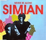 Simian - Never Be Alone (Blue)