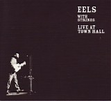 Eels - With Strings : Live at Town Hall