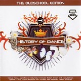 Various artists - History Of Dance : 3 - The Oldschool Edition