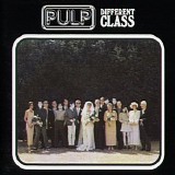 Pulp - Different Class (+ Bonus CD "Second Class")