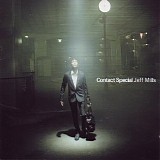Jeff Mills - Contact Special