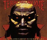 Various artists - Terrordrome : The Hardcore Nightmare