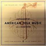 Various artists - Anthology Of American Folk Music (by Harry Smith)