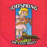 Offspring - She's Got Issues
