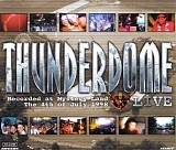Various artists - Thunderdome : Live at Mystery Land, The 4th of July 1998