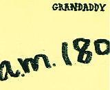 Grandaddy - A.M. 180 (Promo Release)