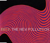 Beck - The New Pollution (1)