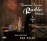 Various artists - Theme Time Radio Hour (With Your Host Bob Dylan) : Season 3