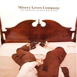 Various artists - Misery Loves Company