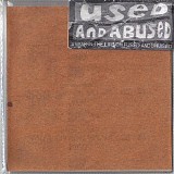 Various artists - Used And Abused : A Year In the Life Of Fused And Bruised