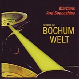 Bochum Welt - Martians and Spaceships