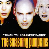 Smashing Pumpkins - Thank You For Participating