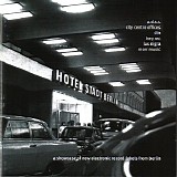 Various artists - Hotel Stadt Berlin : a showcase of new electronic record labels from germany