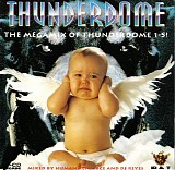 Various artists - Thunderdome : The Megamix Of Thunderdome 1-5!