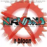 Nirvana - In Bloom : The Live Collection
