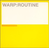 Various artists - Warp : Routine