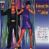 Touch Of Joy - Dance To The Rhythm