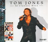 Tom Jones - 52 Classic Hits