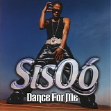 SisqÃ³ - Dance For Me