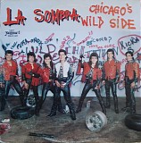 La Sombra - Chicago's Wild Side