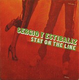 Sergio Y Estibaliz - Stay On The Line
